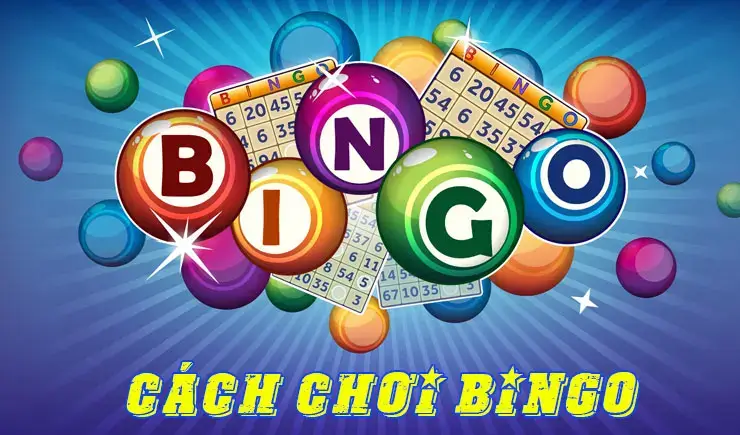 Hướng dẫn cách chơi Bingo trực tuyến đơn giản và dễ dàng